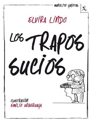cover image of Los trapos sucios
